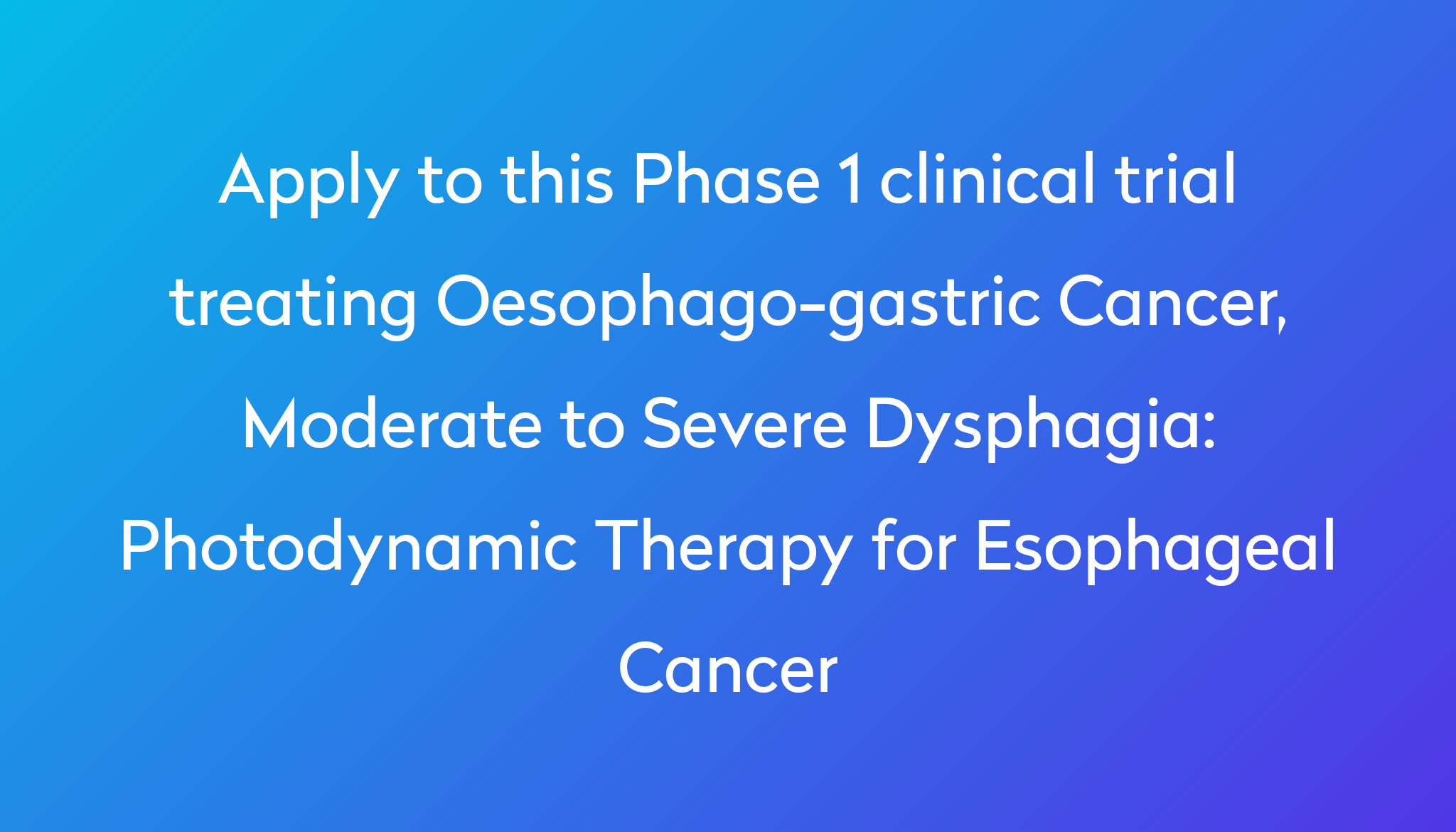 photodynamic-therapy-for-esophageal-cancer-clinical-trial-2023-power